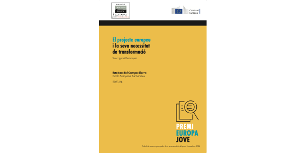 El projecte europeu i la seva necessitat de transformació