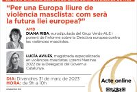 Cafè Europa: Per una Europa lliure de violència masclista: com serà la futura llei europea?