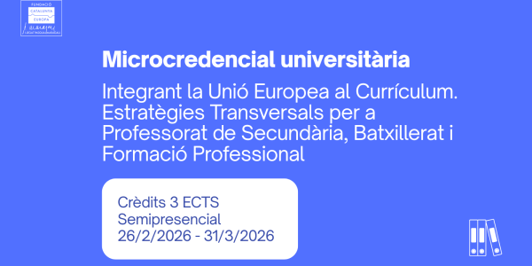 Certificat de Microcredencial Universitària | Integrant la Unió Europea al Currículum