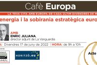 Cafè Europa: Lenergia i la sobirania estratègica europea