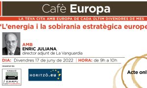 Cafè Europa: Lenergia i la sobirania estratègica europea