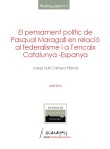 The political thought of Maragall in relation to federalism and the Catalonia-Spain lace