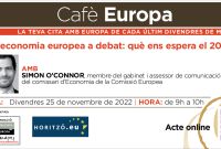 Cafè Europa: L'economia europea a debat. Què ens espera el 2023?