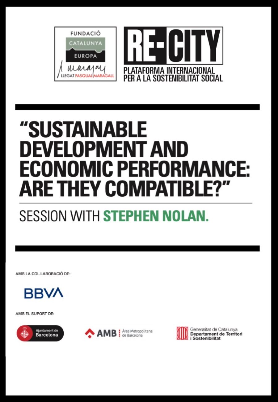 Desarrollo sostenible y rendimiento económico ¿Son compatibles? Stephen Nolan