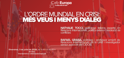 Cafè Europa: L'ordre mundial en crisi: més veus i menys diàleg