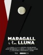 Maragall i la Lluna als cinemes: Aquestes són les sales on anar a veure el documental