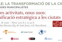 Noves activitats, nous usos: Planificació estratègica a les ciutats