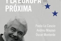Pasqual Maragall i l'Europa Pròxima