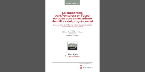La cooperació transfronterera en l'espai europeu com a mecanisme de millora del progrés social
